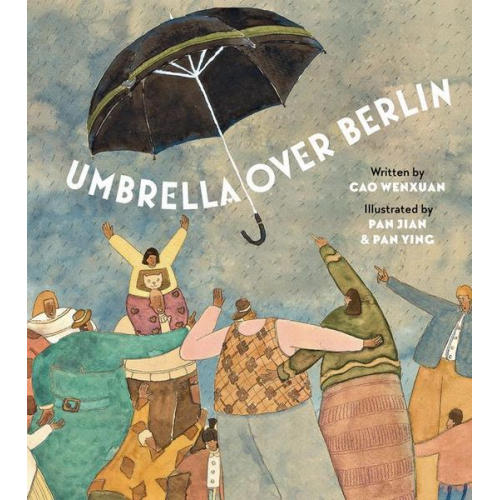 Cao Wenxuan Pan Jian - Umbrella Over Berlin