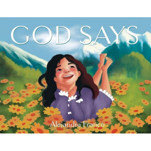 Alejandra Franco - God Says