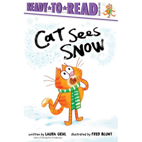 Laura Gehl - Cat Sees Snow