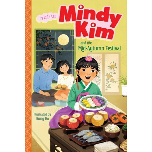 Lyla Lee - Mindy Kim and the Mid-Autumn Festival