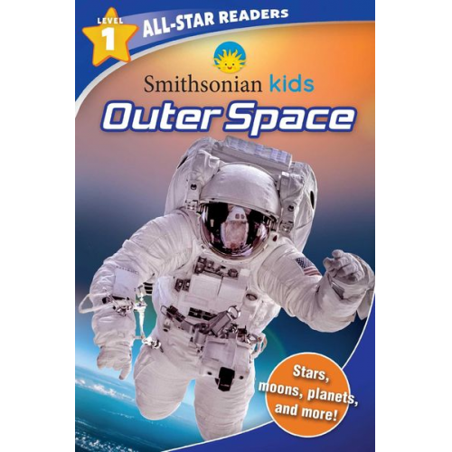 Ruth Strother - Smithsonian Kids All-Star Readers: Outer Space Level 1