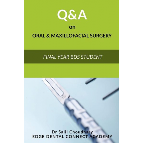 Choudhary - Q&A on Oral and Maxillofacial Surgery