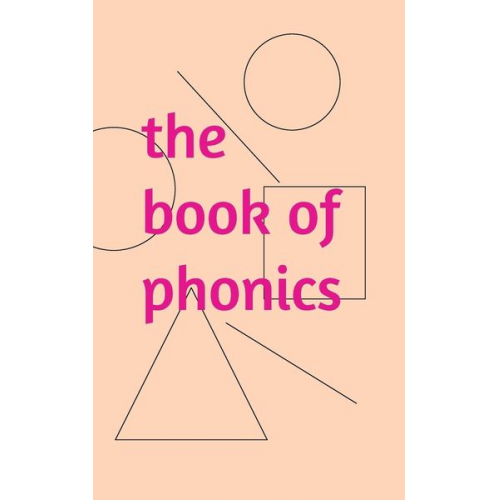 Liam R. Jones - The book of phonics