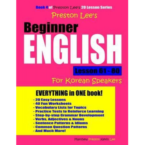 Matthew Preston Kevin Lee - Preston Lee's Beginner English Lesson 61 - 80 For Korean Speakers