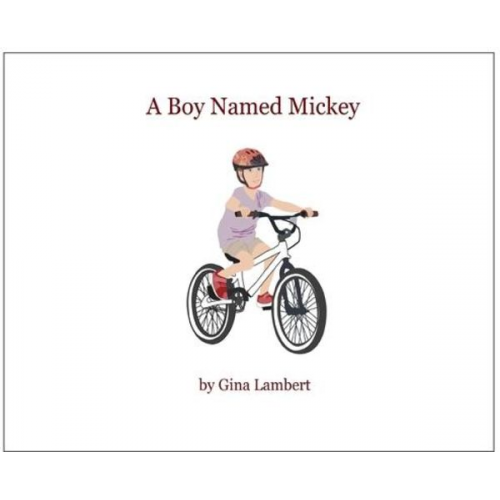 Gina Lambert - A Boy Named Mickey