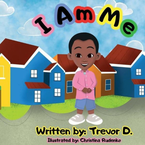 Trevor D. - I Am Me