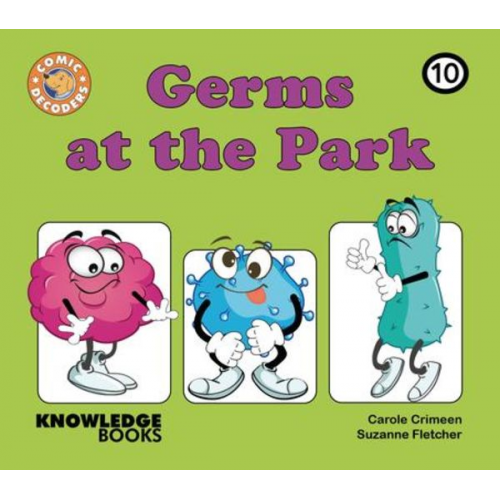 Carole Crimeen Suzanne Fletcher - Germs at the Park