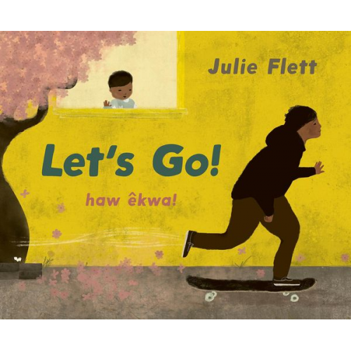 Julie Flett - Let's Go