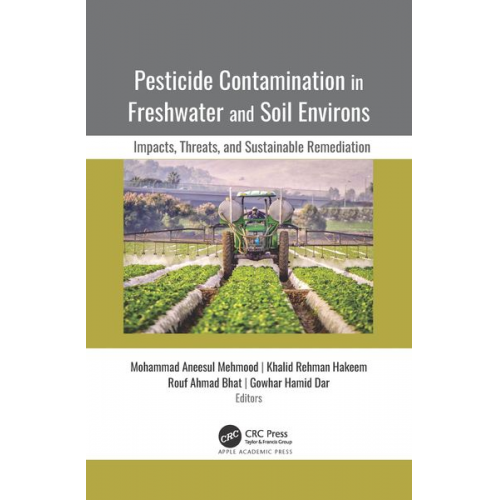 Pesticide Contamination in Freshwater and Soil Environs