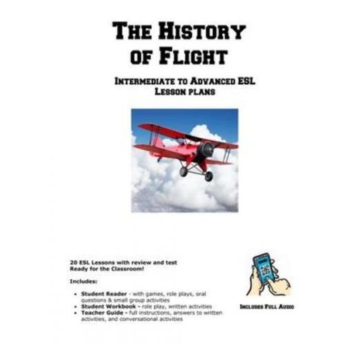 Learning English Curriculum - The History of Flight: Intermediate to Advanced ESL Lesson plans