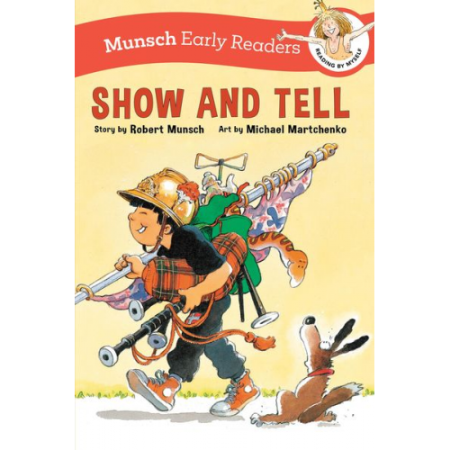 Robert Munsch - Show and Tell Early Reader