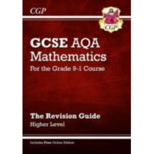 Richard Parsons - GCSE Maths AQA Revision Guide: Higher inc Online Edition, Videos & Quizzes