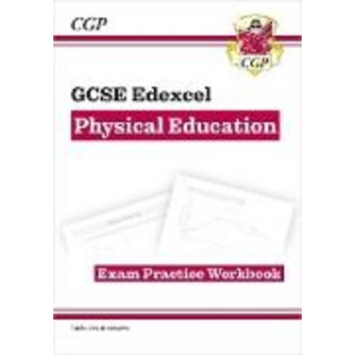 Cgp Books - New GCSE Physical Education Edexcel Exam Practice Workbook