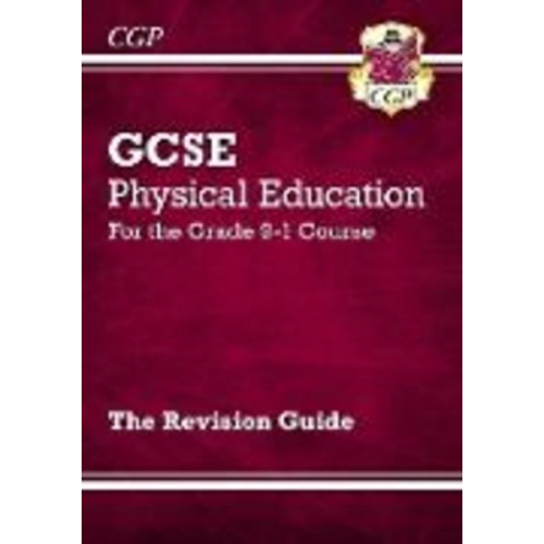 Cgp Books - GCSE Physical Education Revision Guide