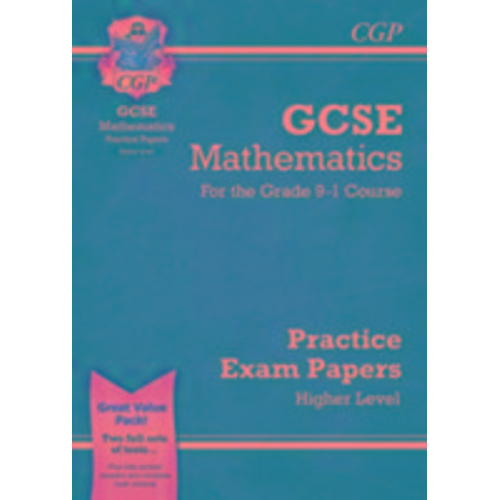 Cgp Books - GCSE Maths Practice Papers: Higher