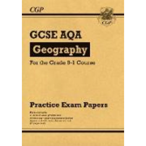 Cgp Books - GCSE Geography AQA Practice Papers