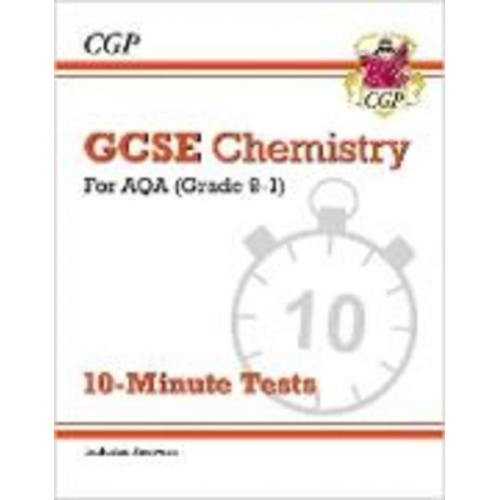 Cgp Books - GCSE Chemistry: AQA 10-Minute Tests (includes answers): for the 2025 and 2026 exams