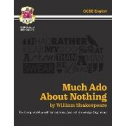 William Shakespeare - Much Ado About Nothing - The Complete Play with Annotations, Audio and Knowledge Organisers: for the 2025 and 2026 exams