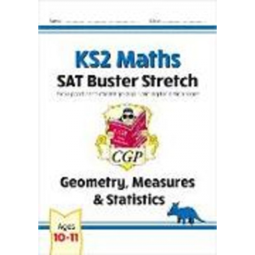 Cgp Books - KS2 Maths SAT Buster Stretch: Geometry, Measures & Statistics (for the 2025 tests)