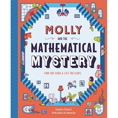 Eugenia Cheng - Molly and the Mathematical Mystery