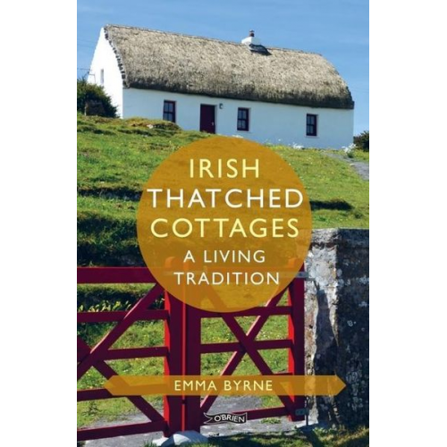 Emma Byrne - Irish Thatched Cottages