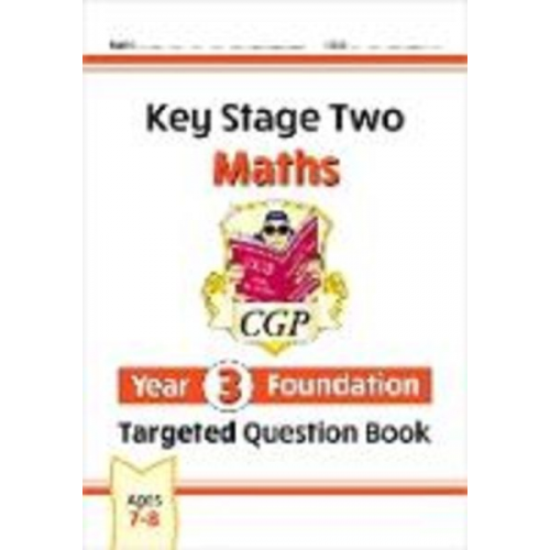 Cgp Books - KS2 Maths Year 3 Foundation Targeted Question Book