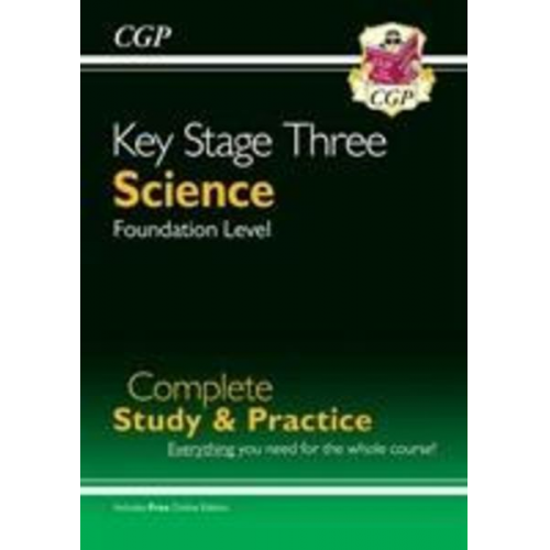 Cgp Books - KS3 Science Complete Revision & Practice - Foundation (includes Online Edition, Videos & Quizzes): for Years 7, 8 and 9