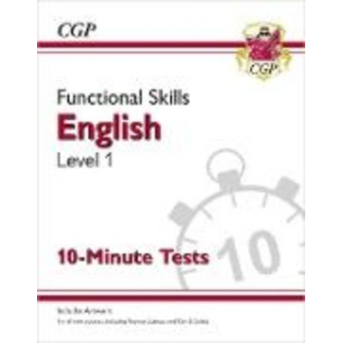 Cgp Books - Functional Skills English Level 1 - 10 Minute Tests