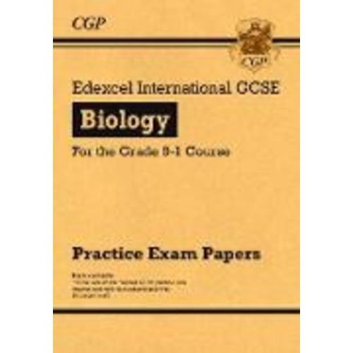 Cgp Books - Edexcel International GCSE Biology Practice Papers