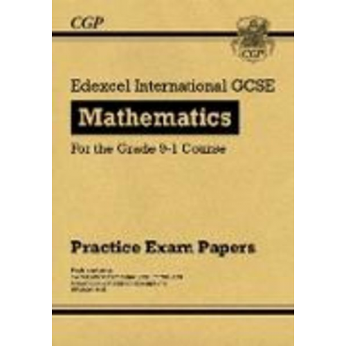 Cgp Books - Edexcel International GCSE Maths Practice Papers: Higher: for the 2025 and 2026 exams