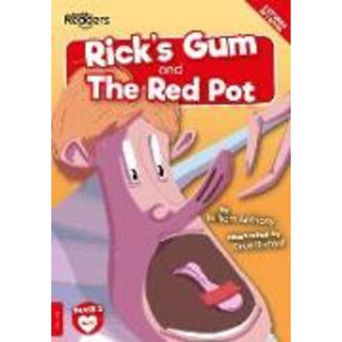 William Anthony - Rick's Gum and The Red Pot