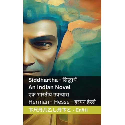 Hermann Hesse - Siddhartha - An Indian Novel / &#2360;&#2367;&#2342;&#2381;&#2343;&#2366;&#2352;&#2381;&#2341; - &#2319;&#2325; &#2349;&#2366;&#2352;&#2340;&#2368;&#2