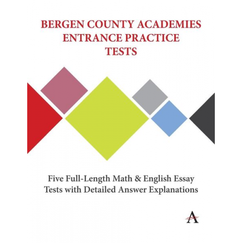 Anthem Press - Bergen County Academies Entrance Practice Tests