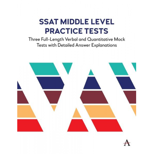 Anthem Press - SSAT Middle Level Practice Tests