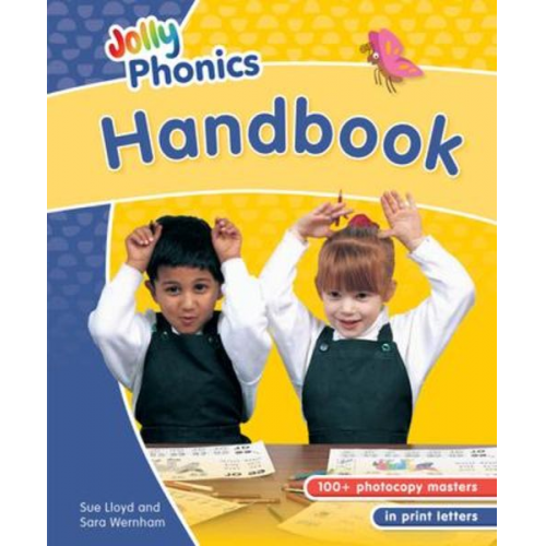 Sue Lloyd Sara Wernham - Jolly Phonics Handbook