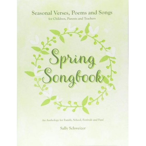 Sally Schweizer - Spring Songbook