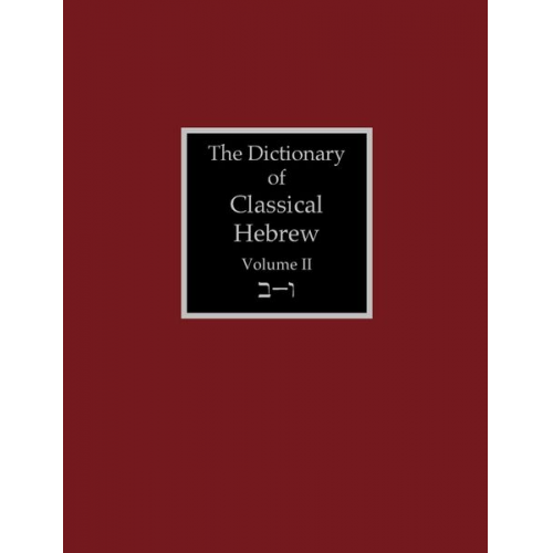 The Dictionary of Classical Hebrew Volume 2