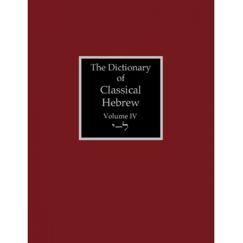 The Dictionary of Classical Hebrew Volume 4