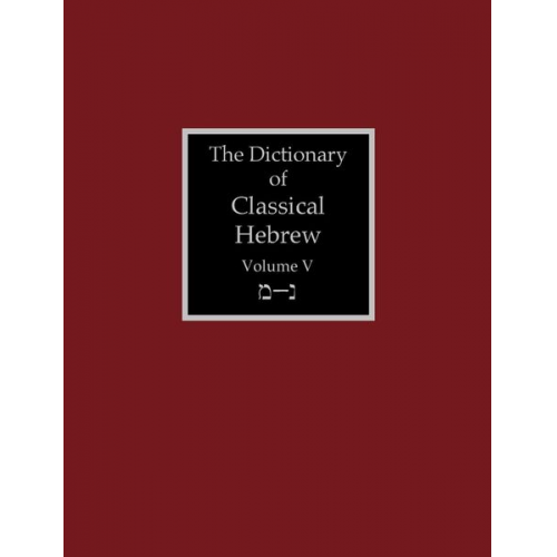 The Dictionary of Classical Hebrew Volume 5