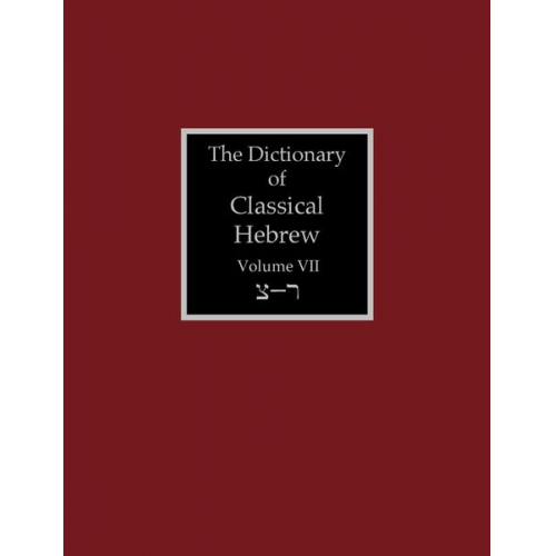 The Dictionary of Classical Hebrew Volume 7