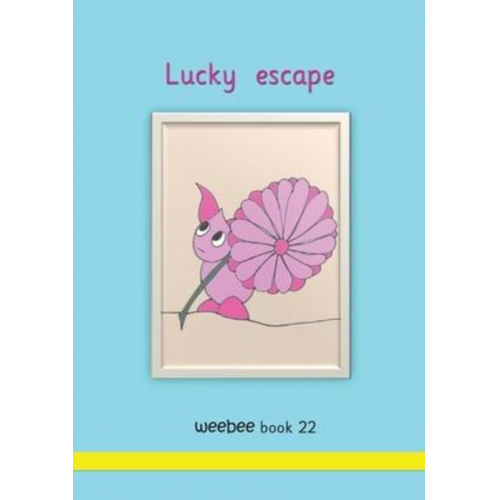 R. M. Price-Mohr - Lucky escape weebee Book 22