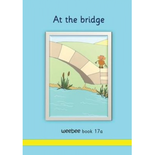 R. M. Price-Mohr - At the bridge weebee Book 17a