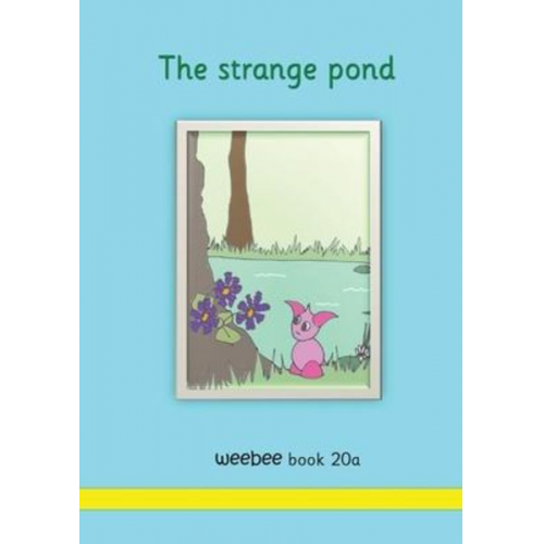 R. M. Price-Mohr - The strange pond weebee Book 20a