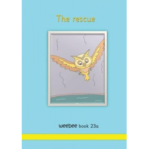 R. M. Price-Mohr - The rescue weebee Book 23a