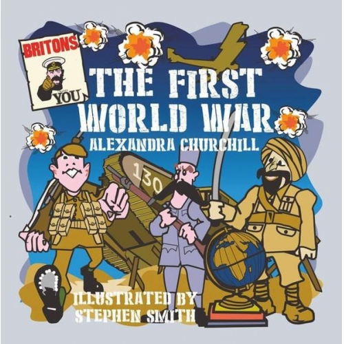 Alexandra Churchill - First World War for Children