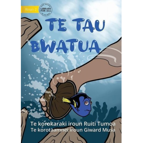 Ruiti Tomoa - Catching Tiny Reef Fish - Te tau Bwatua (Te Kiribati)