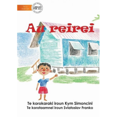 Kym Simoncini - My School - Au reirei (Te Kiribati)