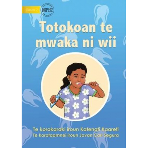 Katenati Kaareti Jovan Carl Segura - Ways to Avoid Tooth Decay - Totokoan te mwaka ni wii (Te Kiribati)