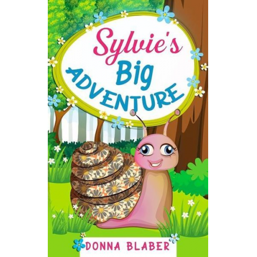 Donna Blaber - Sylvie's Big Adventure