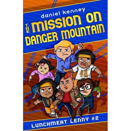 Daniel Kenney - The Mission On Danger Mountain